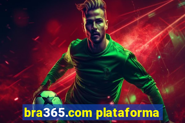 bra365.com plataforma